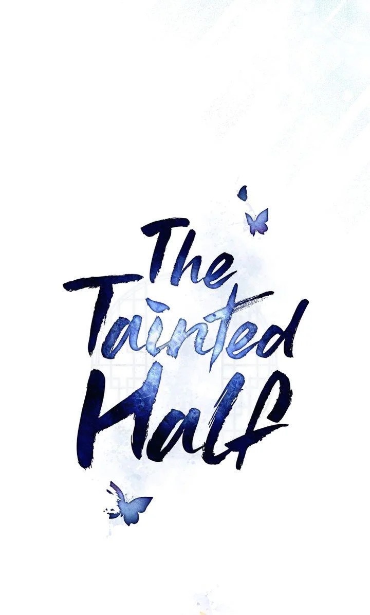 The Tainted Half 5 25